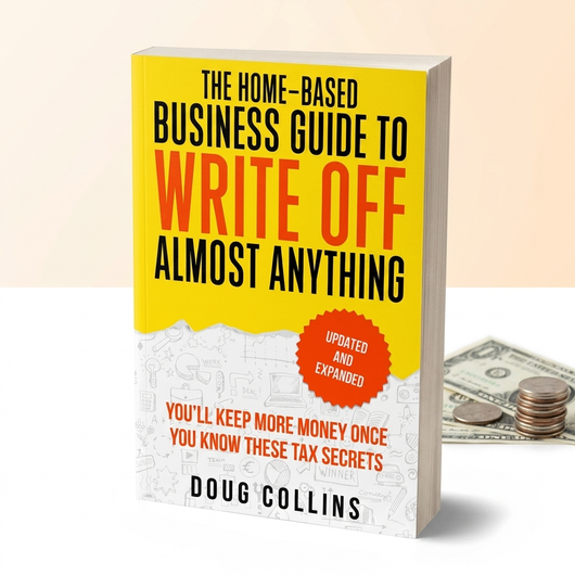 The Home-Based Business Guide to Write Off Almost Anything